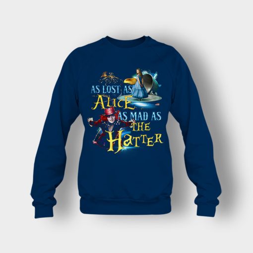 Alice-in-Wonderland-As-Lost-As-Alice-As-Mad-As-Hatter-Crewneck-Sweatshirt-Navy