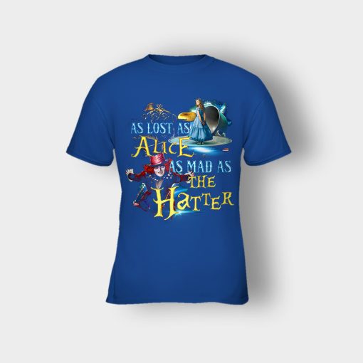 Alice-in-Wonderland-As-Lost-As-Alice-As-Mad-As-Hatter-Kids-T-Shirt-Royal