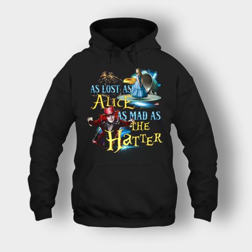 Alice-in-Wonderland-As-Lost-As-Alice-As-Mad-As-Hatter-Unisex-Hoodie-Black