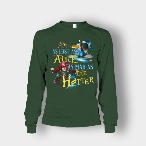 Alice-in-Wonderland-As-Lost-As-Alice-As-Mad-As-Hatter-Unisex-Long-Sleeve-Forest