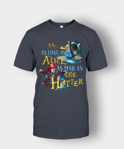 Alice-in-Wonderland-As-Lost-As-Alice-As-Mad-As-Hatter-Unisex-T-Shirt-Dark-Heather