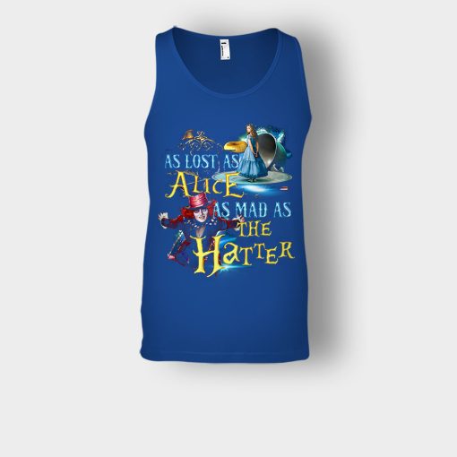 Alice-in-Wonderland-As-Lost-As-Alice-As-Mad-As-Hatter-Unisex-Tank-Top-Royal