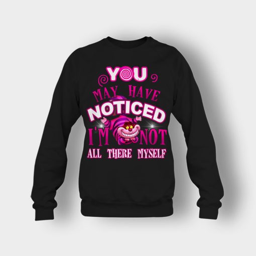 Alice-in-Wonderland-Cheshire-Cat-You-May-Have-Noticed-Crewneck-Sweatshirt-Black