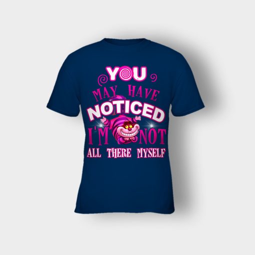 Alice-in-Wonderland-Cheshire-Cat-You-May-Have-Noticed-Kids-T-Shirt-Navy