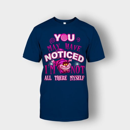 Alice-in-Wonderland-Cheshire-Cat-You-May-Have-Noticed-Unisex-T-Shirt-Navy