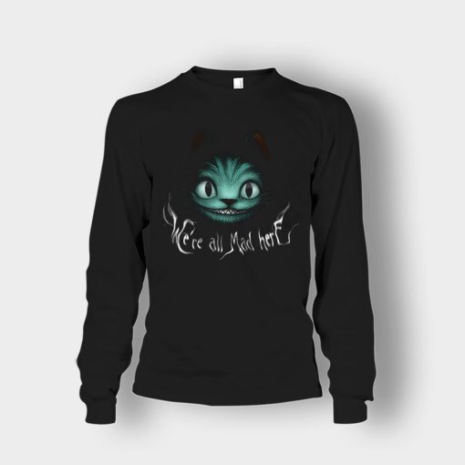 Alice-in-Wonderland-Cheshire-Were-All-Mad-Unisex-Long-Sleeve-Black