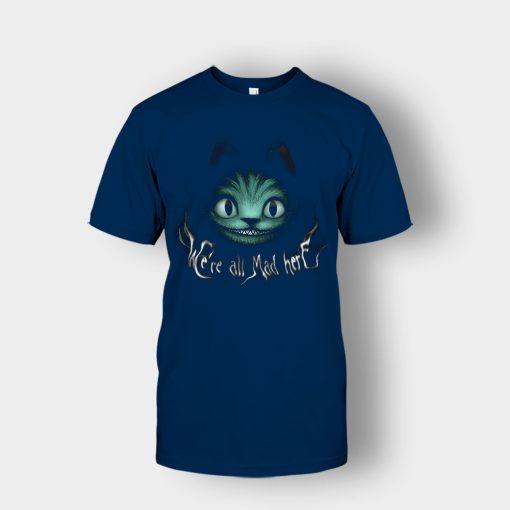 Alice-in-Wonderland-Cheshire-Were-All-Mad-Unisex-T-Shirt-Navy