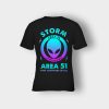 Alien-Storm-Area-51-they-cant-take-us-all-Kids-T-Shirt-Black