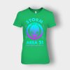 Alien-Storm-Area-51-they-cant-take-us-all-Ladies-T-Shirt-Irish-Green