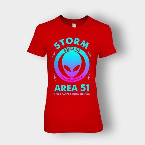 Alien-Storm-Area-51-they-cant-take-us-all-Ladies-T-Shirt-Red