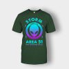 Alien-Storm-Area-51-they-cant-take-us-all-Unisex-T-Shirt-Forest