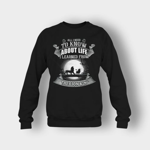 All-I-Know-About-Life-Is-The-Lion-King-Disney-Inspired-Crewneck-Sweatshirt-Black