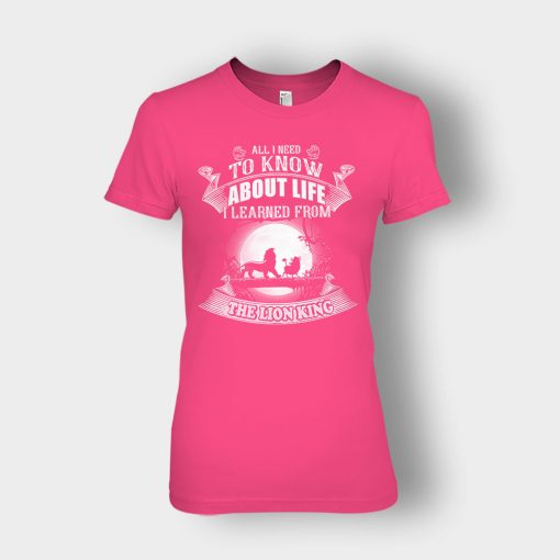 All-I-Know-About-Life-Is-The-Lion-King-Disney-Inspired-Ladies-T-Shirt-Heliconia