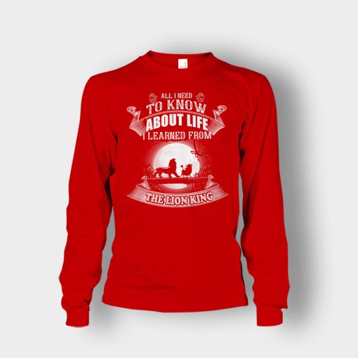 All-I-Know-About-Life-Is-The-Lion-King-Disney-Inspired-Unisex-Long-Sleeve-Red