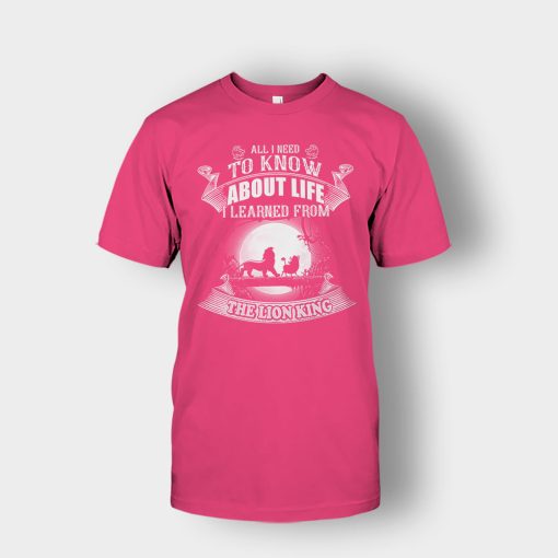 All-I-Know-About-Life-Is-The-Lion-King-Disney-Inspired-Unisex-T-Shirt-Heliconia