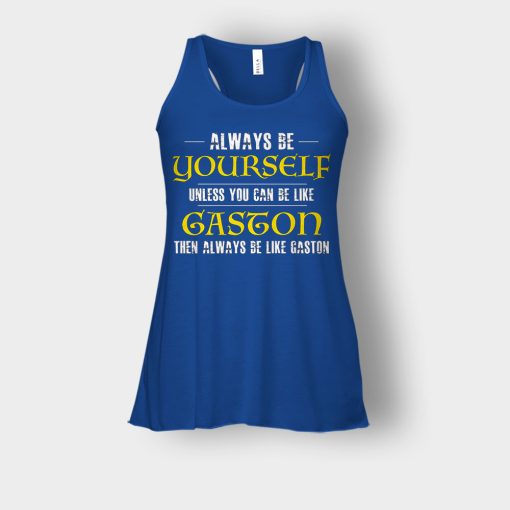 Always-Be-Gaston-Disney-Beauty-And-The-Beast-Bella-Womens-Flowy-Tank-Royal