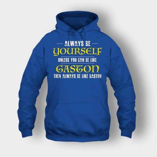 Always-Be-Gaston-Disney-Beauty-And-The-Beast-Unisex-Hoodie-Royal