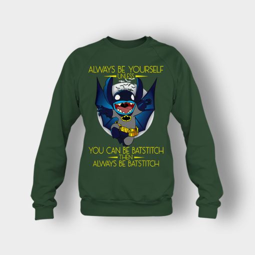 Always-Be-Yourself-Unless-You-Can-Be-Batstitch-Disney-Lilo-And-Stitch-Crewneck-Sweatshirt-Forest