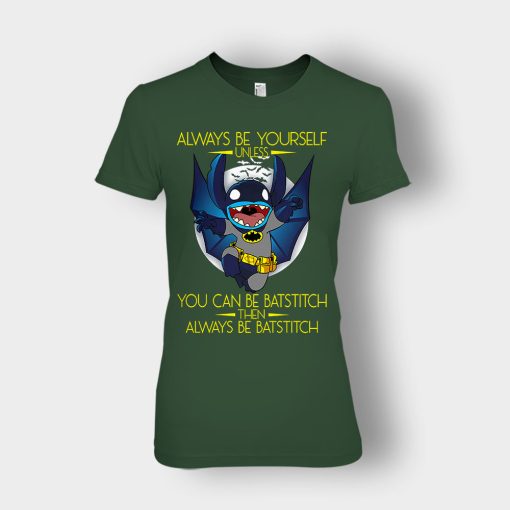 Always-Be-Yourself-Unless-You-Can-Be-Batstitch-Disney-Lilo-And-Stitch-Ladies-T-Shirt-Forest