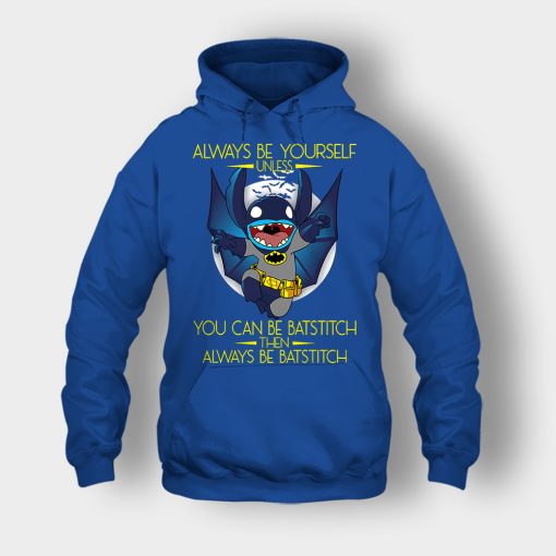 Always-Be-Yourself-Unless-You-Can-Be-Batstitch-Disney-Lilo-And-Stitch-Unisex-Hoodie-Royal