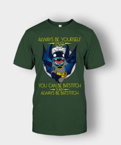 Always-Be-Yourself-Unless-You-Can-Be-Batstitch-Disney-Lilo-And-Stitch-Unisex-T-Shirt-Forest