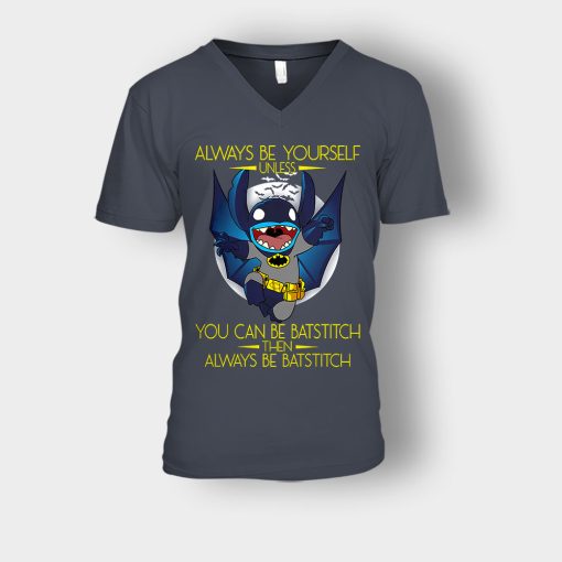 Always-Be-Yourself-Unless-You-Can-Be-Batstitch-Disney-Lilo-And-Stitch-Unisex-V-Neck-T-Shirt-Dark-Heather