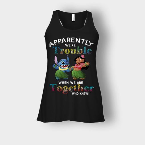 Apparently-Were-Trouble-When-Were-Together-Disney-Lilo-And-Stitch-Bella-Womens-Flowy-Tank-Black