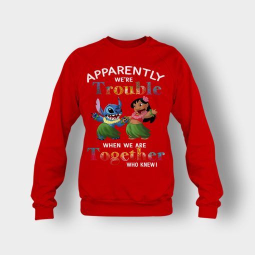 Apparently-Were-Trouble-When-Were-Together-Disney-Lilo-And-Stitch-Crewneck-Sweatshirt-Red