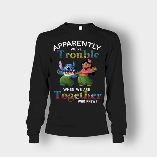 Apparently-Were-Trouble-When-Were-Together-Disney-Lilo-And-Stitch-Unisex-Long-Sleeve-Black