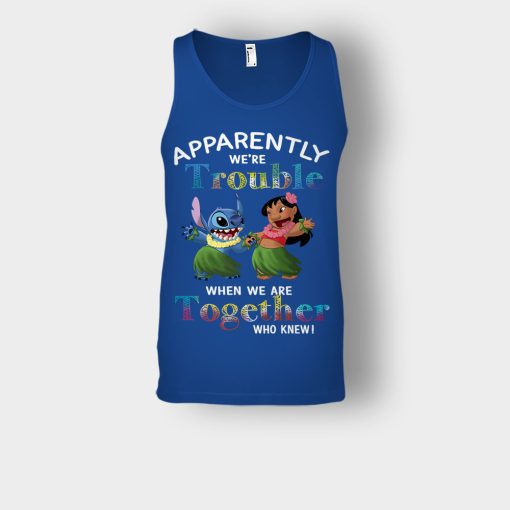 Apparently-Were-Trouble-When-Were-Together-Disney-Lilo-And-Stitch-Unisex-Tank-Top-Royal