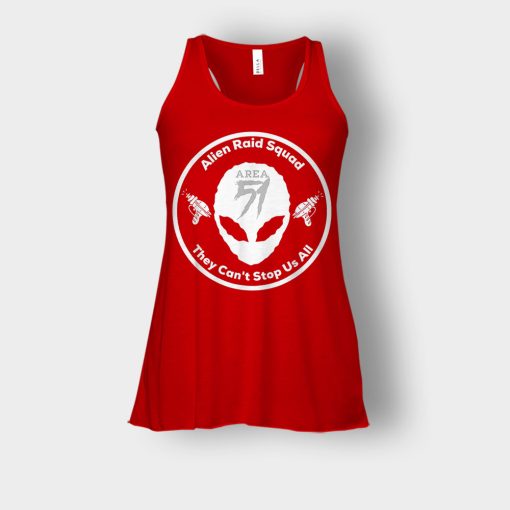 Area-51-Alien-Raid-Squad-They-Cant-Stop-Us-All-Bella-Womens-Flowy-Tank-Red