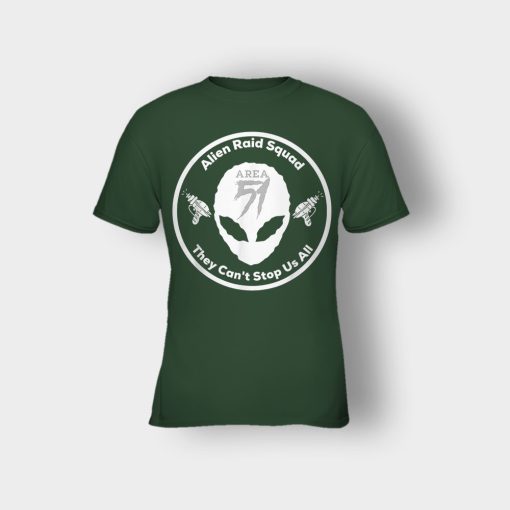 Area-51-Alien-Raid-Squad-They-Cant-Stop-Us-All-Kids-T-Shirt-Forest