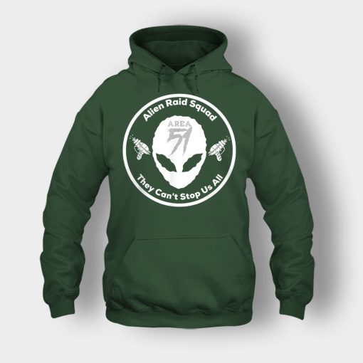 Area-51-Alien-Raid-Squad-They-Cant-Stop-Us-All-Unisex-Hoodie-Forest