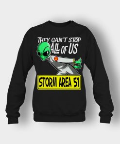 BEST-Storm-Area-51-They-Cant-Stop-All-of-Us-Running-Alien-Crewneck-Sweatshirt-Black