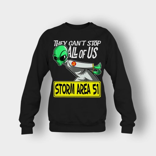 BEST-Storm-Area-51-They-Cant-Stop-All-of-Us-Running-Alien-Crewneck-Sweatshirt-Black