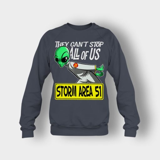 BEST-Storm-Area-51-They-Cant-Stop-All-of-Us-Running-Alien-Crewneck-Sweatshirt-Dark-Heather