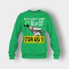BEST-Storm-Area-51-They-Cant-Stop-All-of-Us-Running-Alien-Crewneck-Sweatshirt-Irish-Green