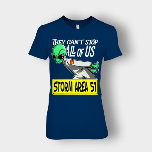 BEST-Storm-Area-51-They-Cant-Stop-All-of-Us-Running-Alien-Ladies-T-Shirt-Navy