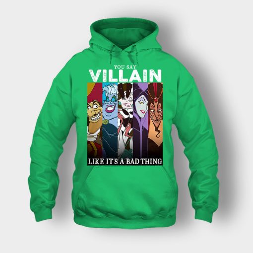 Bad-Girls-Have-More-Fun-Villains-Ursula-Maleficent-Evil-Queen-Disney-Unisex-Hoodie-Irish-Green