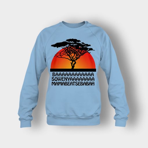 Basowenyaamamabeatsebabah-The-Lion-King-Disney-Inspired-Crewneck-Sweatshirt-Light-Blue