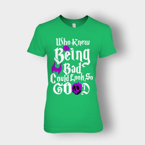 Being-Bad-Could-Look-So-Good-Disney-Maleficient-Inspired-Ladies-T-Shirt-Irish-Green