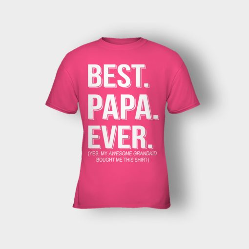 Best-Papa-Ever-Fathers-Day-Daddy-Gifts-Idea-Kids-T-Shirt-Heliconia