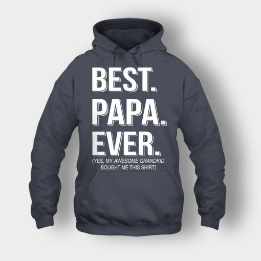 Best-Papa-Ever-Fathers-Day-Daddy-Gifts-Idea-Unisex-Hoodie-Dark-Heather