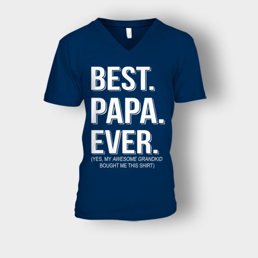 Best-Papa-Ever-Fathers-Day-Daddy-Gifts-Idea-Unisex-V-Neck-T-Shirt-Navy