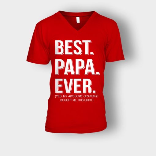 Best-Papa-Ever-Fathers-Day-Daddy-Gifts-Idea-Unisex-V-Neck-T-Shirt-Red