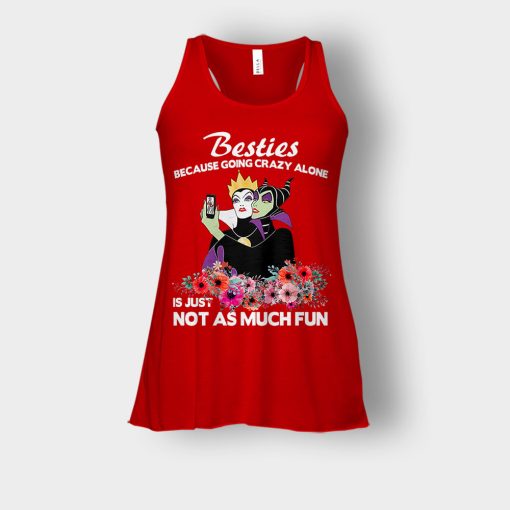 Besties-Because-Going-Crazy-Alone-Is-Not-As-Much-Fun-Disney-Maleficient-Inspired-Bella-Womens-Flowy-Tank-Red