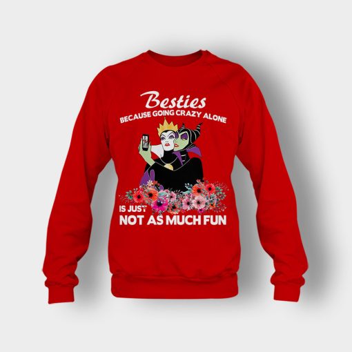 Besties-Because-Going-Crazy-Alone-Is-Not-As-Much-Fun-Disney-Maleficient-Inspired-Crewneck-Sweatshirt-Red