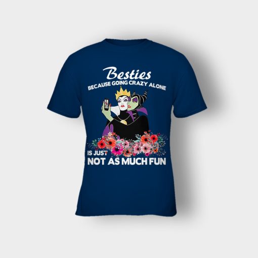 Besties-Because-Going-Crazy-Alone-Is-Not-As-Much-Fun-Disney-Maleficient-Inspired-Kids-T-Shirt-Navy
