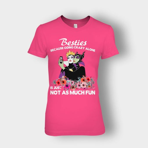 Besties-Because-Going-Crazy-Alone-Is-Not-As-Much-Fun-Disney-Maleficient-Inspired-Ladies-T-Shirt-Heliconia