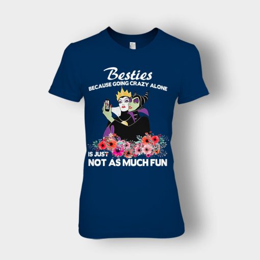 Besties-Because-Going-Crazy-Alone-Is-Not-As-Much-Fun-Disney-Maleficient-Inspired-Ladies-T-Shirt-Navy